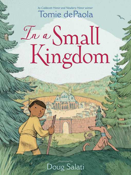 Title details for In a Small Kingdom by Tomie dePaola - Wait list